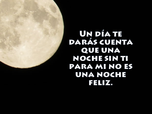 Buenas noches y se feliz