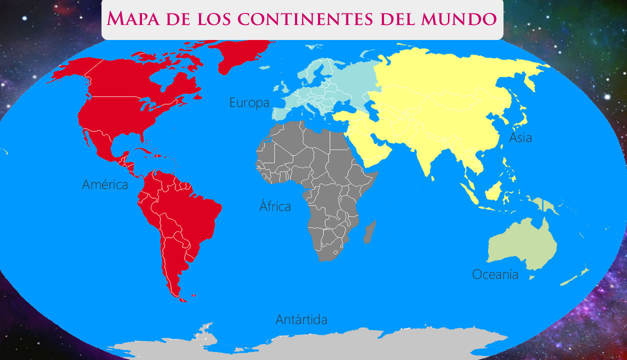 ¿cuántos Continentes Hay Y Más Datos Sobre Ellos