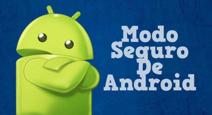 Modo seguro de Android